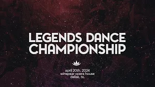 Legends Dance Championship 2024 Livestream [Official]