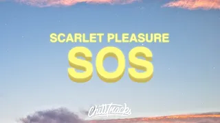 Scarlet Pleasure - S.O.S (Lyrics) 🤷🏼‍♀️😂