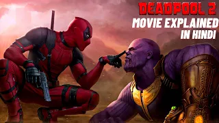 Deadpool 2 | Movie Verse | Explained in Hindi/ Urdu