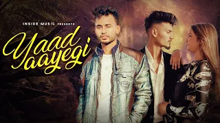 Yaad Aayegi (Official Video) Arun Rathore | Nikku Rathore | Sayhan | Nishant Kaushal | Vizhell