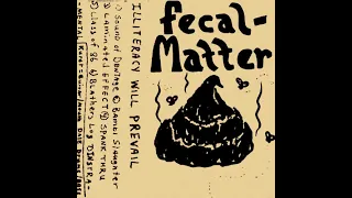 Fecal Matter - Easter 1986, Music Room, Earl Residence, Burien, WA, US