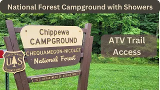Chippewa Campground tour. Showers, Electric, Group sites.  Chequamegon-Nicolet National Forest