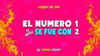 El Numero 1 Se Fue Con 2 (23 Remix Perreo) Randy | DJ Smith