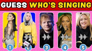 Guess Who is Singing 🎤🎙️🎶 | Ariana Grande, Billie Eilish, Ed Sheeran, Beyonce, Adele