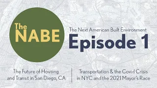 The Next American Built Environment - Episode 1