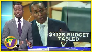 $912B Budget Tabled | TVJ News - Feb 10 2022