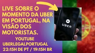 Live, Uber em Portugal na visão dos motoristas. Vale mais a pena abrir empresa ou alugar carro??