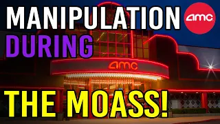 🔥 WHAT PRICE ACTION + MANIPULATION WILL WE SEE DURING MOASS?! 🔥 - AMC Stock Short Squeeze Update