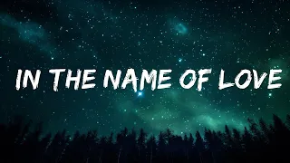 Martin Garrix, Bebe Rexha - In The Name Of Love (Lyrics)  [1 Hour Version]