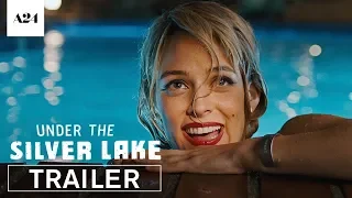 Under the Silver Lake Official Trailer HD