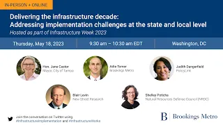 Delivering the infrastructure decade: Addressing implementation challenges at state and local levels