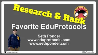 Research & Rank #EduProtocols