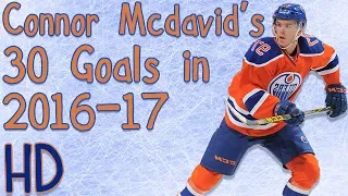 Connor McDavid's 30 Goals in 2016-17 (HD)