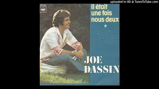 Joe Dassin - Il Etait Une Fois Nous Deux