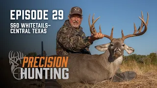 Precision Hunting TV - episode 29 - S & D Whitetails - Central Texas