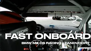 FAST ONBOARD lap in the BMW M2 CS Racing at Zandvoort