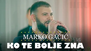 Marko Gacic - Ko te bolje zna (orkestar Gorana Todorovica)