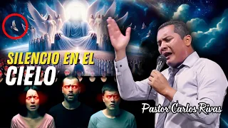 30 Minutos de Silencio en el cielo - Pastor Carlos Rivas