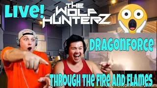 DragonForce - Through The Fire And Flames (Live) THE WOLF HUNTERZ Reactions