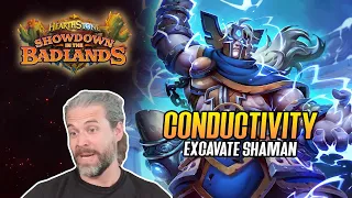 (Hearthstone) Conductivity Excavate Shaman