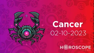 Cancer ♋ Horoscope for Today February 10 2023 ♋ Cancer February