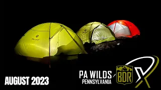 PA WILDS BDR X - Our 5 Day Adventure