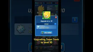 Upgrading Super Sonic to level 10 in Sonic Forces Speed Battle