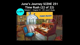 June’s Journey 251 ⏱️TIME RUSH SCENE 251 June’s Study (Vol 1 Chapter 51) 22 of 22 rounds