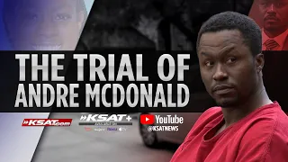 WATCH LIVE: Day 1 of Andre McDonald murder trial