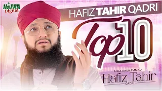 Hafiz Tahir Qadri | Main Madine Chala | Top 10 Super Hit Kalams | Sarkar Ka Nokar Hoon