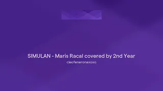 SIMULAN - Maris Racal covered by 2nd Year