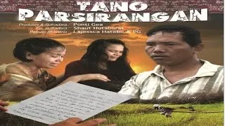 Sebuah Film Daerah - TANO PARSIRANGAN Part.2