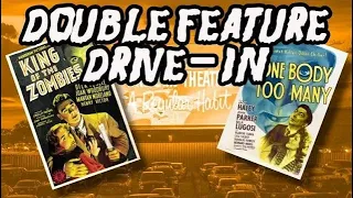 Double Feature Drive-in: King of the Zombies and One Body Too Many