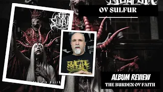 Ov Sulfur - The Burden Ov Faith (Album Review)