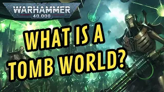 The NECRON Tomb Worlds I 40k Lore