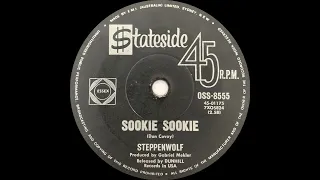 1968: Steppenwolf - Sookie Sookie - mono 45