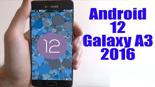 Install Android 12 on Galaxy A3 2016 (LineageOS 19) - How to Guide!