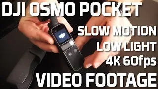 DJI Osmo Pocket Footage Low Light Slow Motion