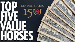 BET THESE HORSES!  TOP FIVE VALUE LONGSHOT HORSES FOR THE 2024 KENTUCKY DERBY