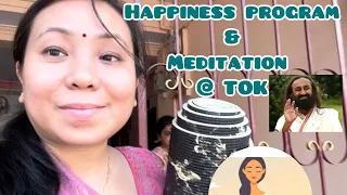 Meditation & Sudarshan kriya @ TOK 🧘‍♀️🧘‍♀️ Happiness program (stress free mind) 🙏🏻🙏🏻