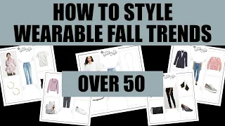 Wearable Fall Trends For Over 50 / How To Style Trends and What to Wear For Trends Over 50