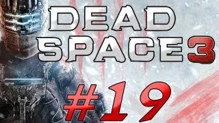 Dead Space 3 [HD+] #19 - Holy Shit / Riesen-Monster