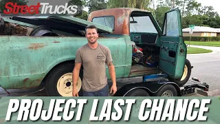 Project Last Chance C10 Intro - Street Trucks Build Series