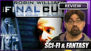 The Final Cut - Movie Review (2004)