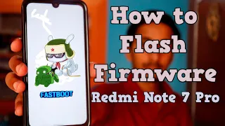 How to Install/Flash Stock Firmware in Redmi Note 7 Pro (Any Redmi Device) Hindi