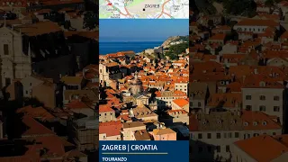 Zagreb, Croatia | Quick Travel Shorts | Touranzo | Let's Travel The World |