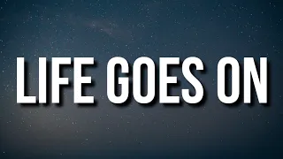 Oliver Tree - Life Goes On (Remix) [Lyrics] ft. Trippie Redd & Ski Mask the Slump God