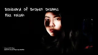 Boulevard of Broken Dreams - Greenday Lyrics (Cover vocal by Alice Faisah)