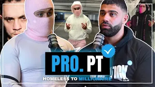 Homeless to MILLIONAIRE Lifestyle - PRO.PT | EP11