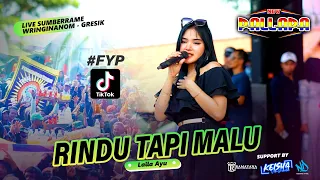 RINDU TAPI MALU (Viral AREA) - Laila Ayu NEW PALLAPA Live Gresik ( OFFICIAL LIVE MUSIC )